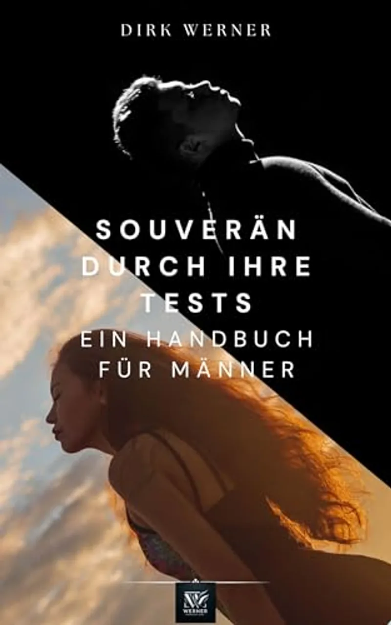 Souverän durch ihre Tests – Dirk Werner