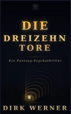 Die Dreizehn Tore